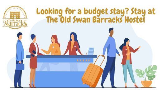 Looking for a budget stay_ Stay at The Old Swan Barracks Hostel.jpg