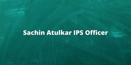 Sachin Atulkar IPS Ofier.jpg