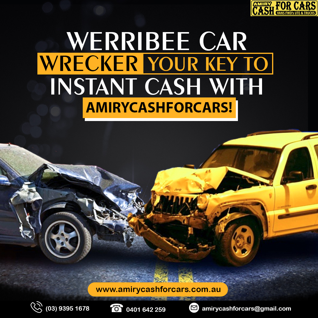 Werribee Car Wrecker- Your Key to Instant Cash with AmiryCashForCars! copy.jpg