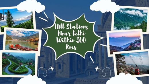 Click to enlarge Hill Stations Near Delhi Within 300 Kms.jpg