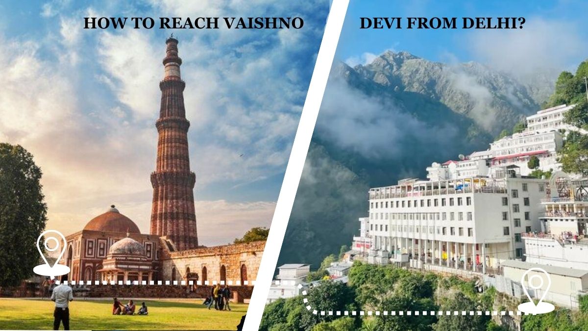 Click to enlarge How to Reach Vaishno Devi from Delhi.jpg