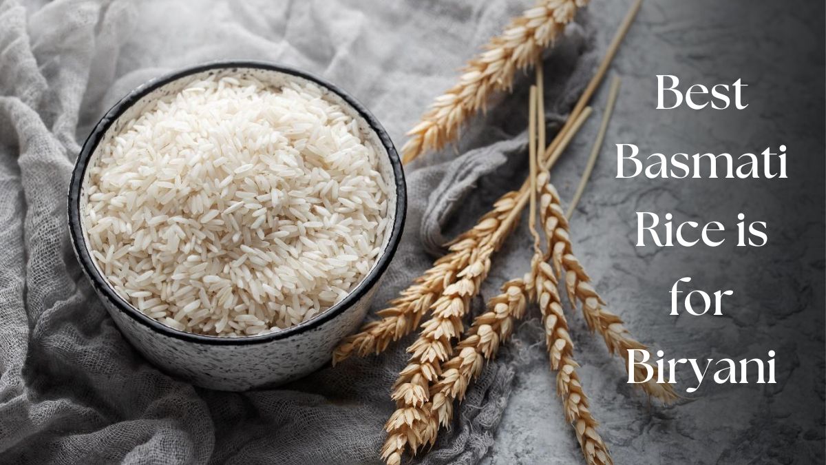 Click to enlarge Best Basmati Rice is for Biryani.jpg