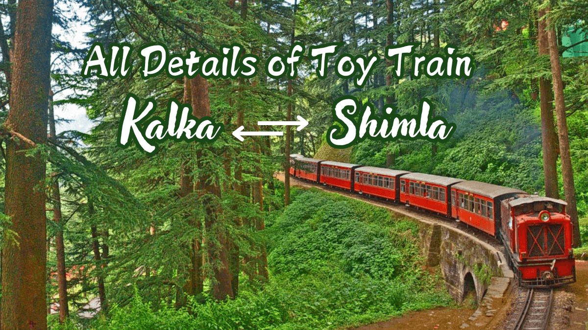 Click to enlarge All Details of Kalka Shimla Toy Train Ride.jpg
