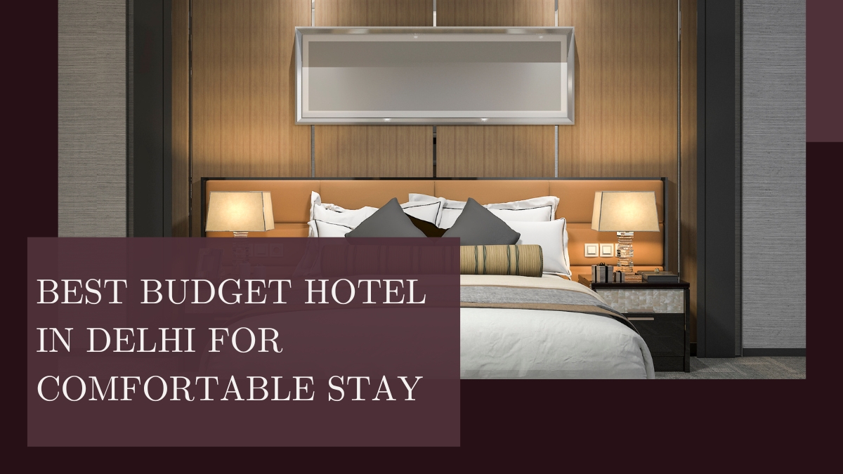 Click to enlarge Best Budget Hotel in Delhi for Comfortable stay.jpg