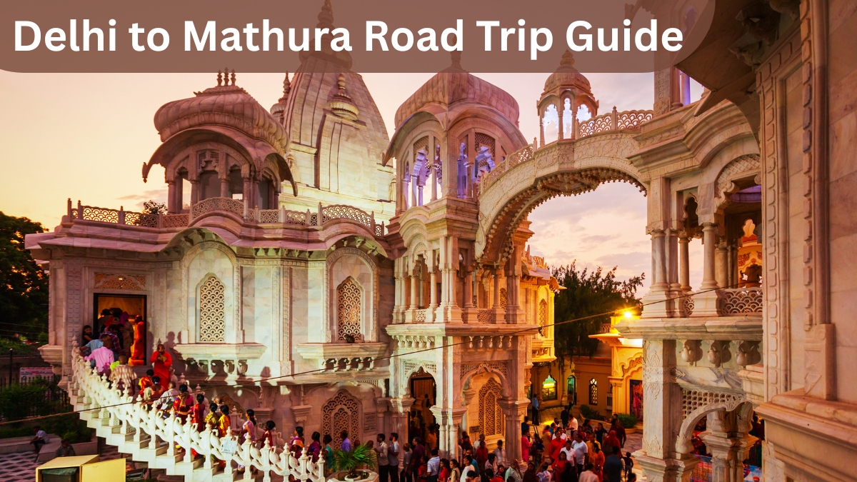 Click to enlarge Delhi to Mathura Road Trip Guide.jpg