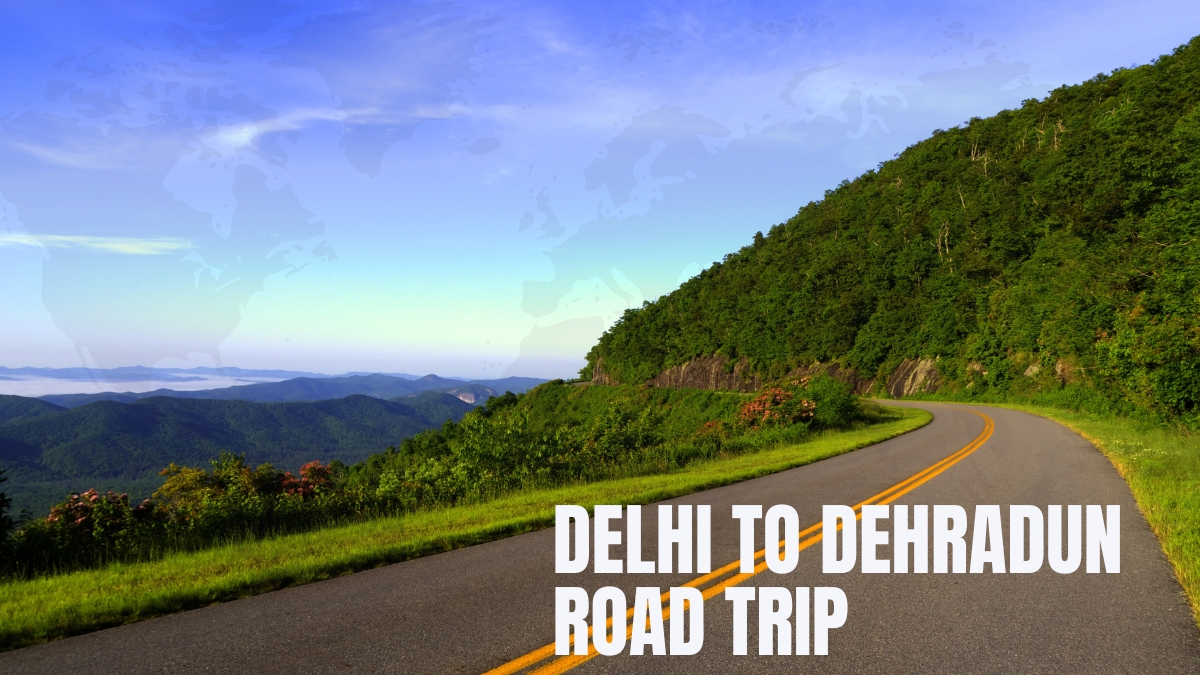 Delhi to Dehradun Road Trip.jpg