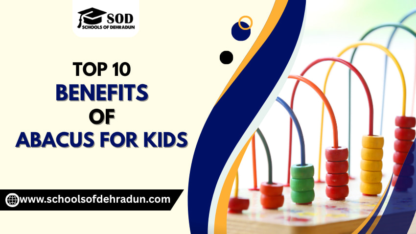 Top 10 Benefits of Abacus for Kids.jpg