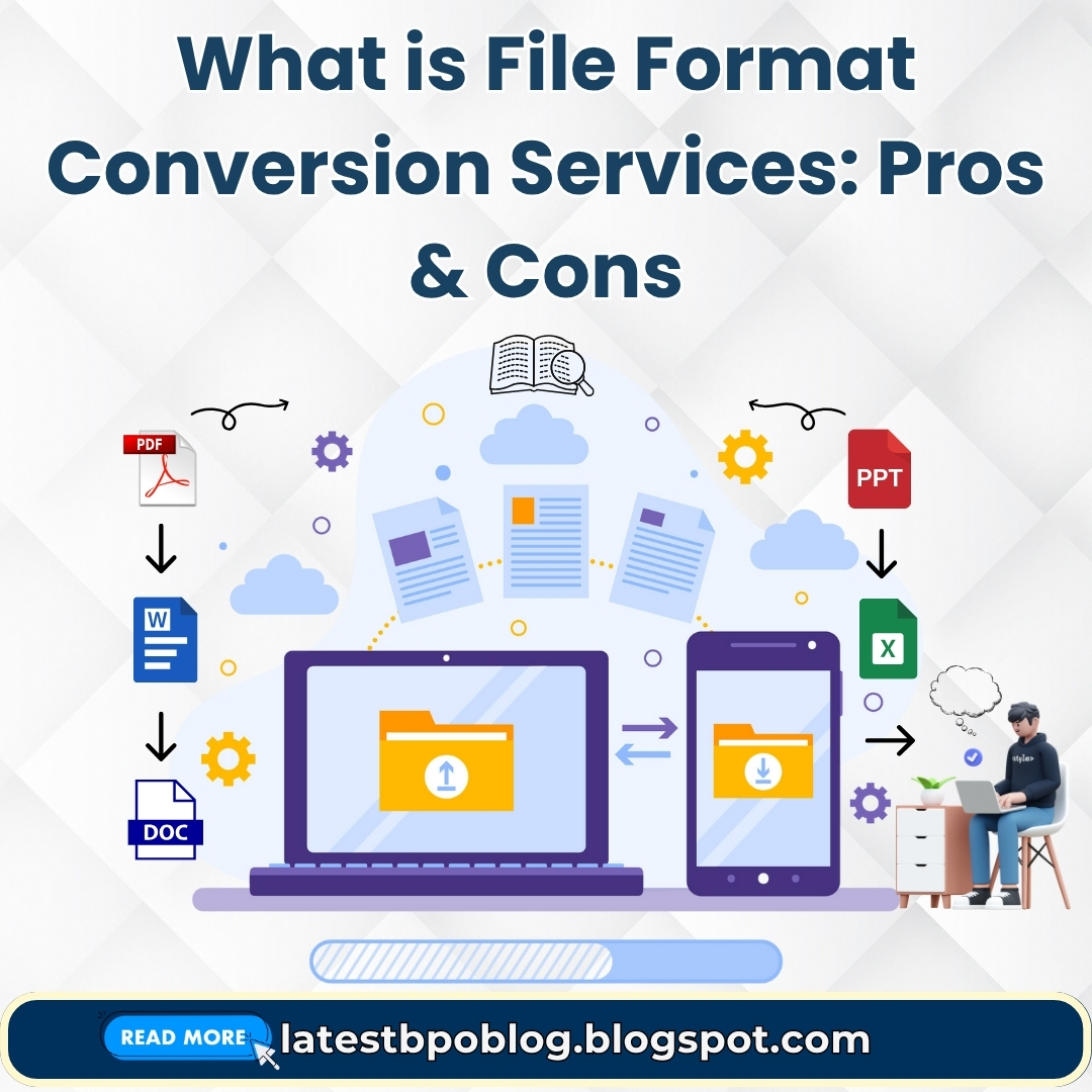 What is File Format Conversion Services Pros and Cons.jpg