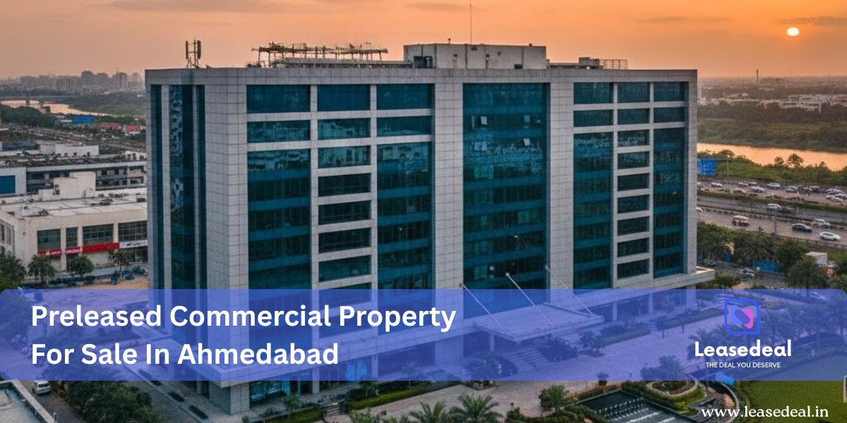 Preleased Commercial Property For Sale In Ahmedabad (1).png